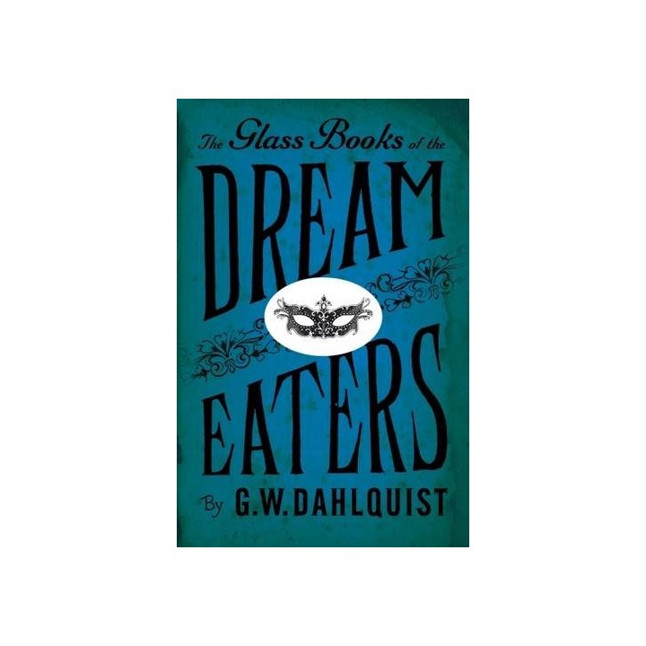 The Glass Books of the Dream Eaters